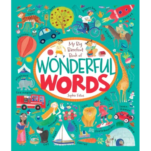 My Big Barefoot Book of Wonderful Words