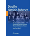 Dorothy Hansine Andersen: The Life and Times of the Pioneering Physician-Scientist Who Identified Cystic Fibrosis