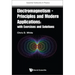Electromagnetism - Principles and Modern Applications: With Exercises and Solutions