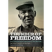 Thunder of Freedom: Black Leadership and the Transformation of 1960s Mississippi