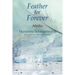 Feather for Forever