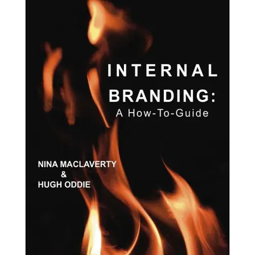 Internal Branding: A How-To Guide