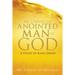 Becoming an Anointed Man of God