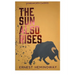 The Sun Also Rises