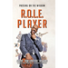 R.O.L.E. Player: Passing on the Wisdom
