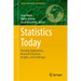 Statistics Today: Everyday Applications, Research Questions, Insights, and Challenges