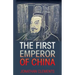The First Emperor of China