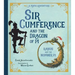 Sir Cumference and the Dragon of Pi