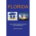 Florida: Stories about living the good life in the Sunshine State