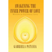 Awakening the Inner Power of Love: Wisdom of Universal Love