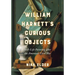 William Harnett's Curious Objects: Still-Life Painting After the American Civil War