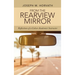 From the Rearview Mirror: Reflections of a Culver Academies' Instructor