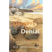 The Dangers of Denial: Embracing the Challenges of Alzheimers and Dementia