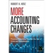 More Accounting Changes: Financial Reporting Through the Age of Crisis and Globalization