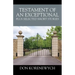 Testament of an Exceptional plus selected short stories