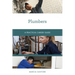Plumbers: A Practical Career Guide