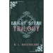 Bright Spear Trilogy: A Gothic Scottish Fairy Tale