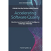 Accelerating Software Quality: Machine Learning and Artificial Intelligence in the Age of DevOps