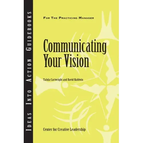 Communicating Your Vision