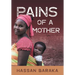 Pains of a Mother
