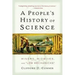 A People's History of Science: Miners, Midwives, and Low Mechanicks