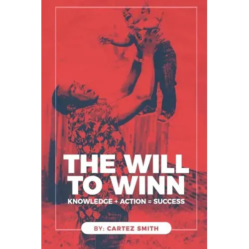 The Will to Win