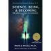 Science, Being, & Becoming: The Spiritual Lives of Scientists