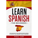 Learn Spanish For Beginners: Over 1000 Easy And Common Spanish Words In Context For Learning Spanish Language