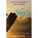 The Seer's Gift: A Look at the Language of Visions & Dreams