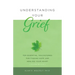 Understanding Your Grief: Ten Essential Touchstones for Finding Hope and Healing Your Heart