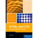 HTML and CSS: The Comprehensive Guide