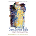 The Saint John's Bible and Its Tradition: Illuminating Beauty in the Twenty-First Century