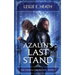 Azalin's Last Stand: The Nivaka Chronicles Book 3