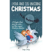Lydia and the Unicorns Save Christmas: A Christmas Chapter Book for Kids