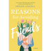 Reasons for Avoiding Friends