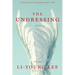 The Undressing: Poems