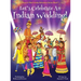 Let's Celebrate An Indian Wedding! (Maya & Neel's India Adventure Series, Book 9) (Multicultural, Non-Religious, Culture, Dance, Baraat, Groom, Bride,