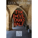 The Devil Takes Half