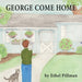 George Come Home