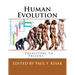 Human Evolution: " Prehistory to Present "