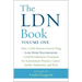 The Ldn Book: How a Little-Known Generic Drug Low Dose Naltrexone Could Revolutionize Treatment for Autoimmune Diseases, Cancer, Autism, Depression, a