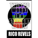 Twisted Wordz In A Straight World