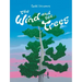 The Wind and the Trees