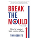 Break The Mould