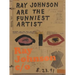 Ray Johnson C/O