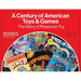 A Century of American Toys and Games: The Story of Pressman Toy