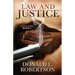 Law and Justice: Justice Series - Book 2