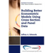 Building Better Econometric Models Using Cross Section and Panel Data