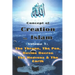 Concept of Creation in Islam: Volume 1: The Throne, The Pen, Divine Decree The Heavens & The Earth