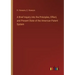 A Brief Inquiry into the Principles, Effect, and Present State of the American Patent System